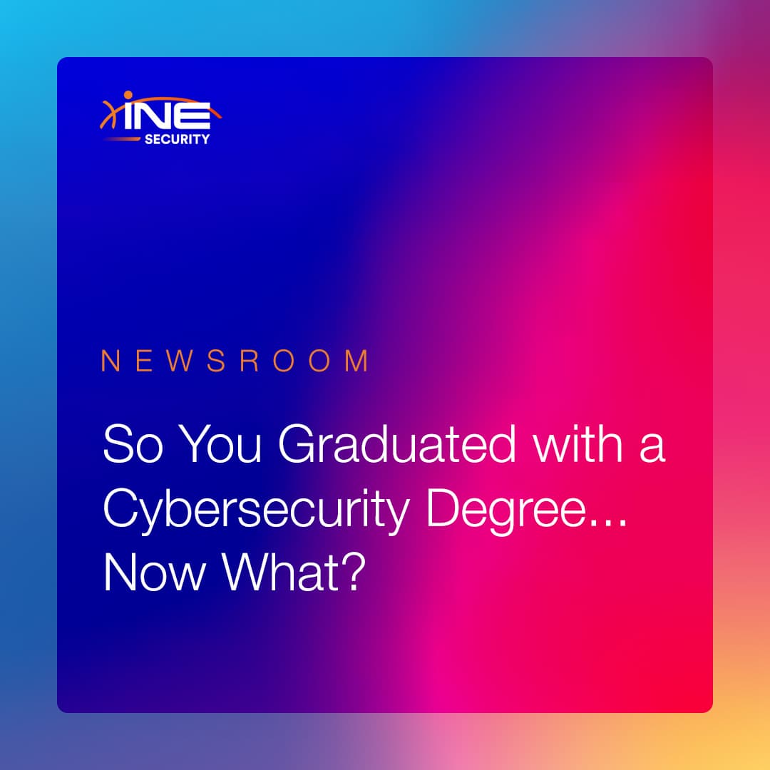 So You Graduated: How To Start A Career In Cybersecurity