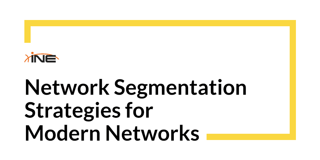 Network Segmentation Strategies for Modern Networks
