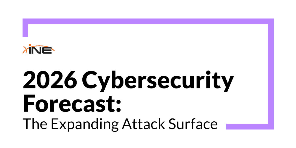 2026 Cybersecurity Forecast: The Expanding Attack Surface