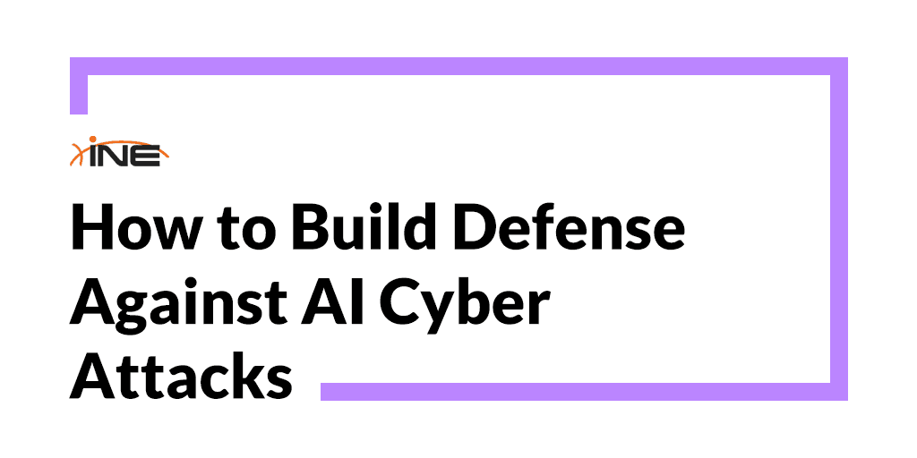 How to Build Defense Against AI Cyber Attacks