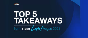 Top 5 Takeaways from Cisco Live Vegas 2024: AI, Cyber, and Next-Gen Networking Image